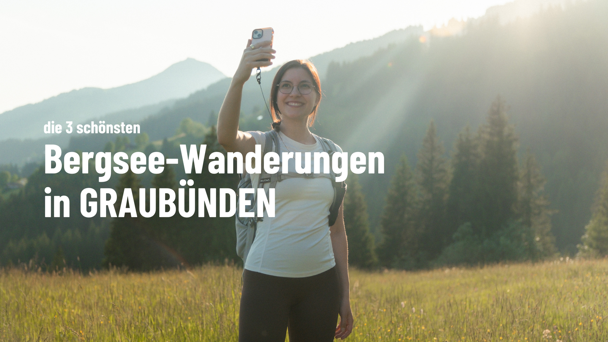 Top 3 Wanderungen mit Bergseen in Graubünden