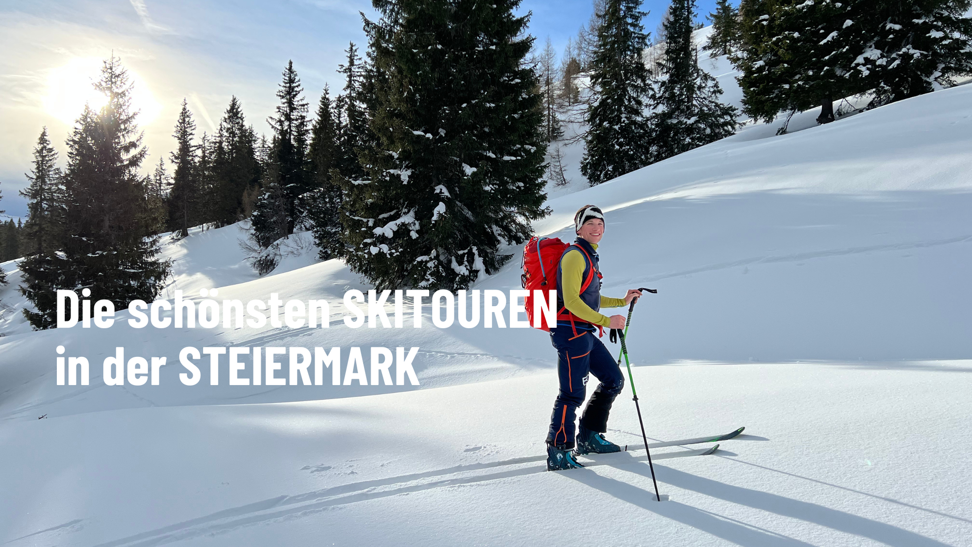 Die schönsten Skitouren in der Steiermark