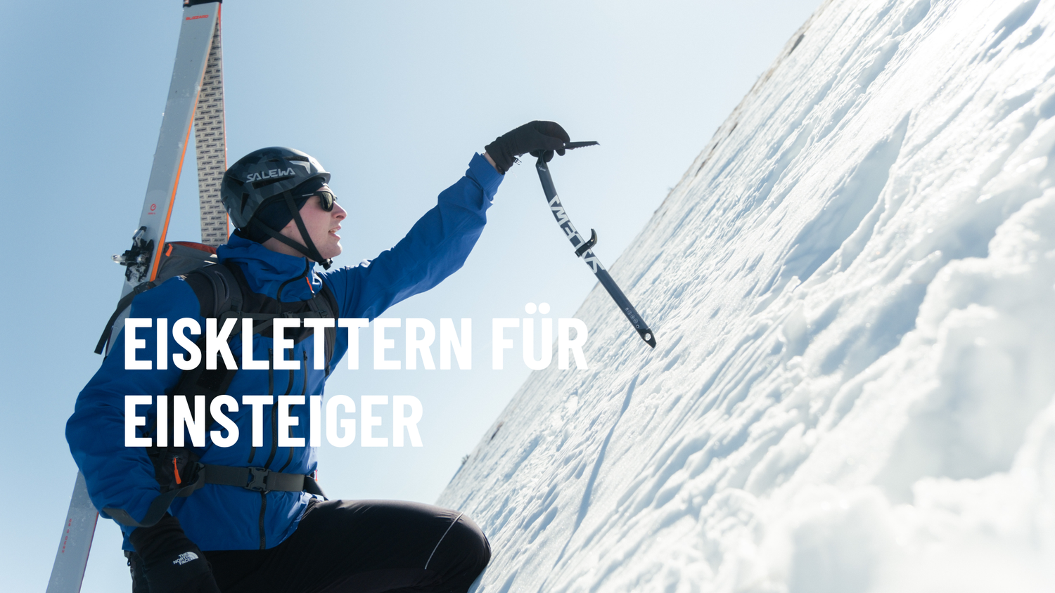 Eisklettern für Einsteiger:innen - der ultimative Winterkick